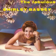 Shirley Bassey: The Fabulous Shirley Bassey