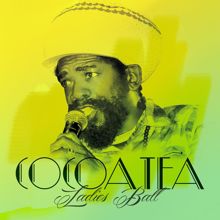 Cocoa Tea: Ladies Ball (Vibes Mix)