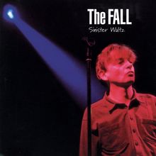 The Fall: Sinister Waltz