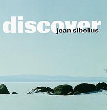Various Artists: Discover Jean Sibelius