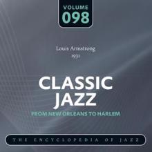 Louis Armstrong: Classic Jazz- The Encyclopedia of Jazz - From New Orleans to Harlem, Vol. 98