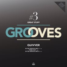 Quivver: Great Stuff Grooves Vol. 3