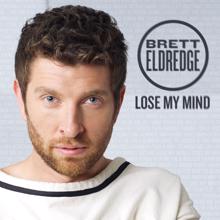 Brett Eldredge: Lose My Mind