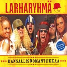 Larharyhmä: Kansallisromantiikkaa