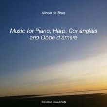 Nicola de Brun: Music for Piano, Harp, Cor Anglais and Oboe D'amore