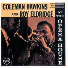 Coleman Hawkins: At The Opera House (Expanded Edition / Live / 1957) (At The Opera HouseExpanded Edition / Live / 1957)