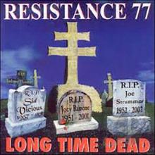 Resistance 77: Long Time Dead