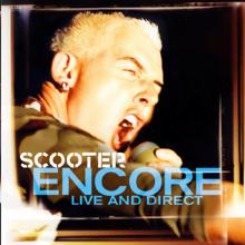 Scooter: Encore - Live And Direct