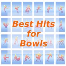 Tune Robbers: Best Hits for Bowls