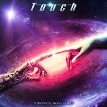 Touch: Fire and Ice