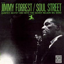 Jimmy Forrest: Soul Street