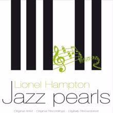 Lionel Hampton: Jazz Pearls