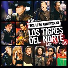 Los Tigres Del Norte: Tr3s Presents MTV Unplugged Los Tigres Del Norte And Friends