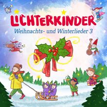 Lichterkinder: Weihnachts- und Winterlieder 3