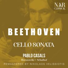 Pablo Casals: BEETHOVEN: CELLO SONATA