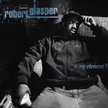 Robert Glasper: In My Element