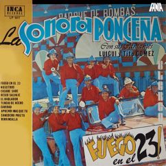 Sonora Ponceña, Luigui Gomez, Tito Gómez: Fuego en el 23!