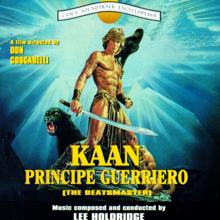 Lee Holdridge: Kaan principe guerriero (Original Motion Picture Soundtrack)