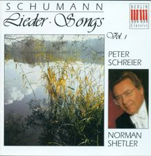 Peter Schreier: Schumann, R.: Lieder, Vol. 1 - Opp. 24, 25, 48, 53, 127, 142