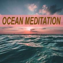 Ocean Sounds: Ocean Meditation