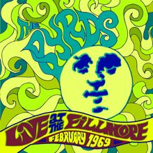 The Byrds: Live At The Fillmore - February 1969