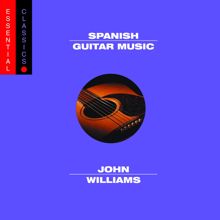 John Williams: Fandango from Tres Piezas españolas for Guitar