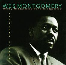 Wes Montgomery: D-Natural Blues (Monterey Blues)