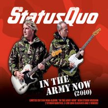 Status Quo: In the Army Now (2010)