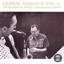 Lennie Niehaus: Lennie Niehaus, Vol. 4: The Quintets & Strings