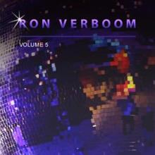 Ron Verboom: Ron Verboom, Vol. 5