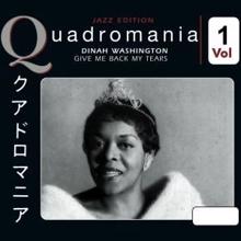 Dinah Washington: Give Me Back My Teares, Vol. 1