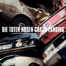 Die Toten Hosen: First Time