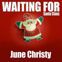 June Christy: Waiting for Santa Claus