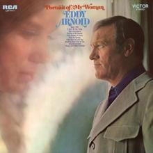 Eddy Arnold: Portrait of My Woman