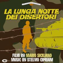 Stelvio Cipriani: La lunga notte dei disertori (Original Motion Picture Soundtrack / Expanded)