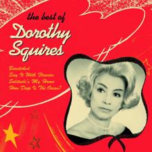 Dorothy Squires: Dorothy Squires: The Best Of