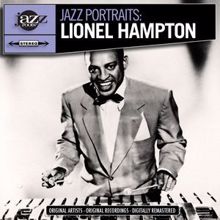 Lionel Hampton: Jazz Portraits: Lionel Hampton Digitally Remastered