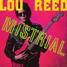 Lou Reed: Mistrial