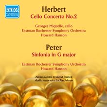 Howard Hanson: Herbert: Cello Concerto No. 2 - Peter: Sinfonia in G major
