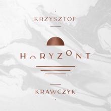 Krzysztof Krawczyk: Horyzont