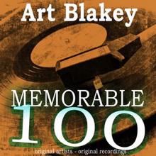 Art Blakey: Memorable 100