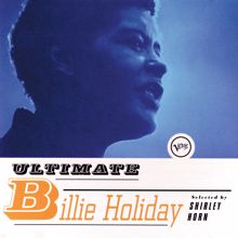 Billie Holiday: Ultimate Billie Holiday