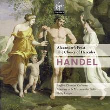 Sir Philip Ledger/English Chamber Orchestra/Choir of King's College, Cambridge/Sir Thomas Allen/Robert Tear/Sally Burgess/Helen Donath, Helen Donath: Handel: Alexander's Feast, HWV 75, Pt. 1: Air. "The Prince, Unable to Conceal His Pain"