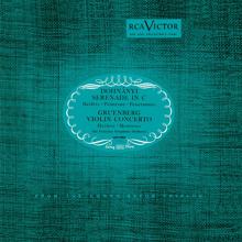 Jascha Heifetz: Dohnanyi: Serenade  in C Major for Violin and Cello, Op. 10 -  Gruenberg: Violin Concerto, Op. 47