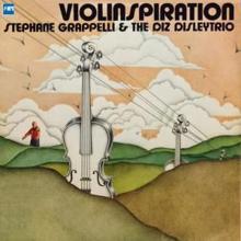 Stéphane Grappelli: Violinspiration