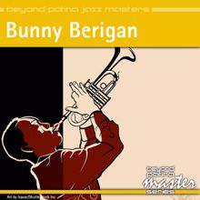 Bunny Berigan: Beyond Patina Jazz Masters: Bunny Berigan