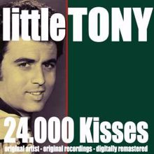 Little Tony: 24.000 Kisses