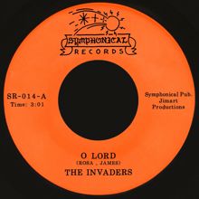 The Invaders: O Lord / Wildroote