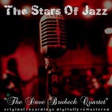 The Dave Brubeck Quartet: The Stars of Jazz