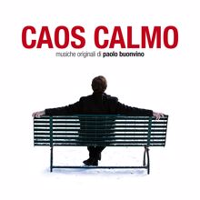 Paolo Buonvino: Caos calmo (Original Motion Picture Soundtrack)